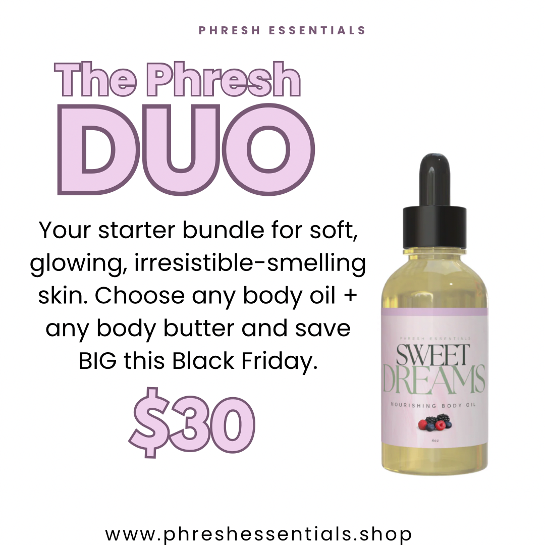 Phresh Duo — Body Oil + Body Butter | Black Friday Exclusive ($30)